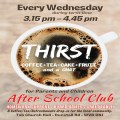 THIRST - After School Club (TERM TIME ONLY)